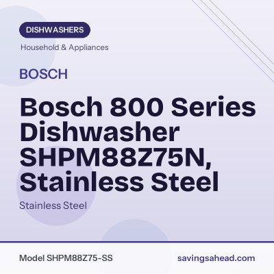 Bosch 800 Series Dishwasher SHPM88Z75N, Stainless Steel