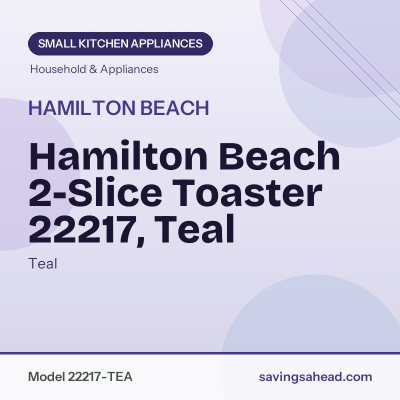 Hamilton Beach 2-Slice Toaster 22217, Teal