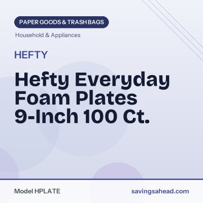 Hefty Everyday Foam Plates 9-Inch 100 Ct.