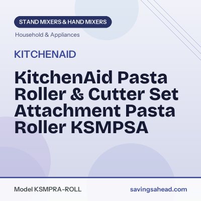 KitchenAid Pasta Roller & Cutter Set Attachment Pasta Roller KSMPSA