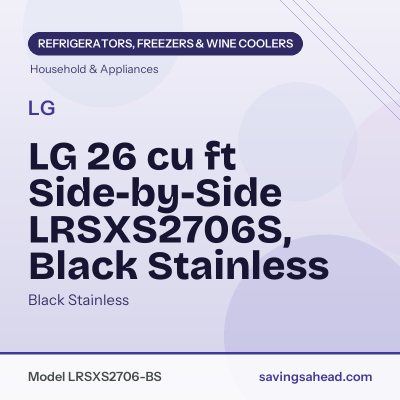 LG 26 cu ft Side-by-Side LRSXS2706S, Black Stainless