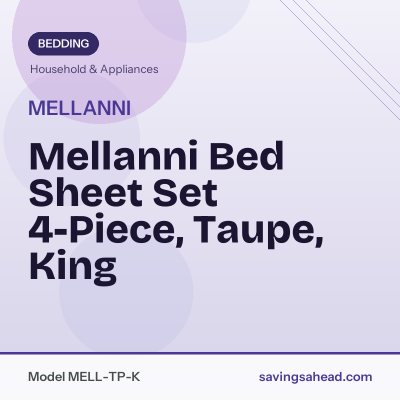 Mellanni Bed Sheet Set 4-Piece, Taupe, King
