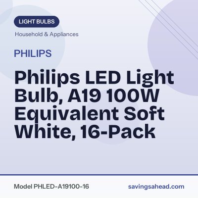Philips LED Light Bulb, A19 100W Equivalent Soft White, 16-Pack