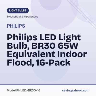 Philips LED Light Bulb, BR30 65W Equivalent Indoor Flood, 16-Pack