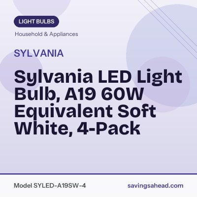 Sylvania LED Light Bulb, A19 60W Equivalent Soft White, 4-Pack
